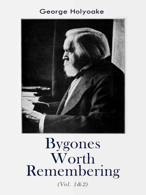 cover image of Bygones Worth Remembering (Volume 1&2)